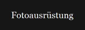 Fotoausrstung