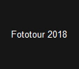 Fototour 2018